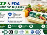 HACCP & FDA TRONG MÀNG BỌC THỰC PHẨM – TIÊU CHÍ QUAN TRỌNG CHO NHÀ HÀNG, BẾP ĂN VÀ DOANH NGHIỆP F&B